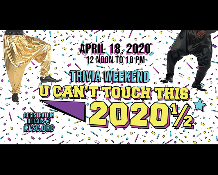 2020½ – “Trivia Weekend: U Can’t Touch This” – Goat Posse Productions